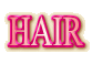 HAIR
